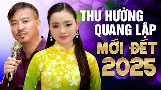 Bolero Mới Đét 2025 Của 2 Thầy Trò - Ca Nhạc Trữ Tình Hay Mới Nhất 2025 | Quang Lập, Thu Hường