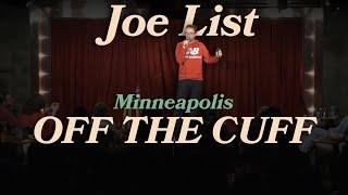 Joe List | Minneapolis - Off The Cuff