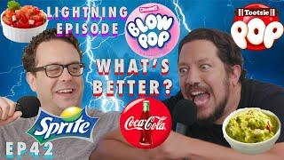 LIGHTNING EPISODE: Coke vs Sprite | Sal Vulcano and Joe De Rosa are Taste Buds  |  EP42