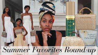 Summer Favorites - Summer Round - up