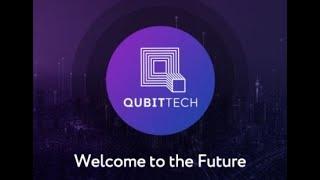 QubitTech Overview...Don't Join Until You Watch This!!!