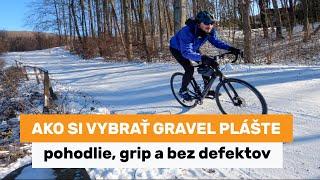 Ako si vybrať gravel plášte - pohodlie, grip a bez defektov