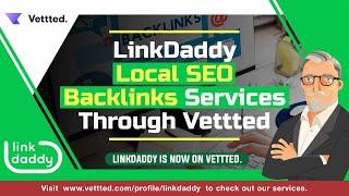 LinkDaddy Local SEO Backlinks Services Through Vettted