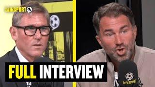 FULL Eddie Hearn vs Simon Jordan Interview: ‘Peace Breaks Out’ After Heated Anthony Joshua Debate 