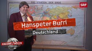 Hanspeter Burris Schweiz: Deutschland | Giacobbo / Müller | Comedy | SRF