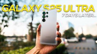 Samsung Galaxy S25 Ultra: 7 Days LATER | Real TRUTH!