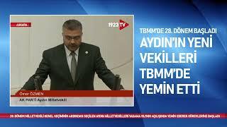 AK PARTİ AYDIN MİLLETVEKİLİ ÖMER ÖZMEN YEMİN ETTİ