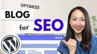 How to Optimize Blog Posts for SEO 2024 (Blog SEO Optimization Checklist)