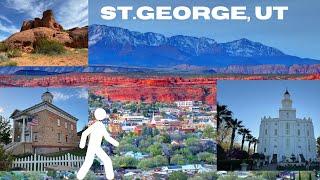 ST.GEORGE, UT  - Walking Tour - 2024