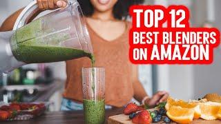 Top 12 best blenders on amazon | Best blender 2022