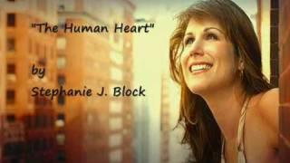 "The Human Heart" by Stephanie J. Block