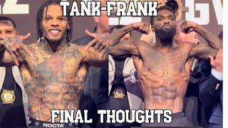 GERVONTA DAVIS FRANK MARTIN FINAL FIGHT DAY THOUGHTS! BENAVIDEZ-GVOZDYK...WHO WINS BOTH FIGHTS?