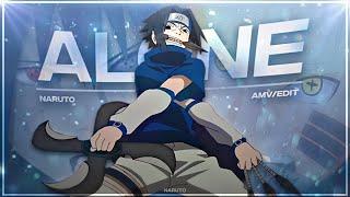 Naruto - Alone [Edit/AMV]!