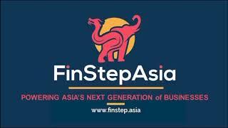 Finstep Asia: Powering Asia’s Next Generation of Business