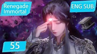 [Eng Sub] Renegade Immortal EP55 Part3