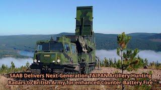 SAAB Delivers Next Generation TAIPAN Artillery Hunting Radars to British Army for enhanced Counter B