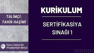 Kurikulum sertifikasiya sınağı 1. Tahir Haşimi 055-975-96-46