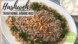 The Perfect Hashweh - Traditional Arabic Rice - طريقة عمل حشوة - Episode 80