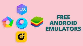 5 Free Android Emulators for Windows PC