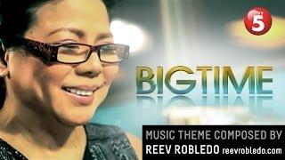 Music Theme of TV5's Bigtime by Reev Robledo