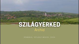 SZILÁGYSÁG : Szilágyerked / Archid (140)