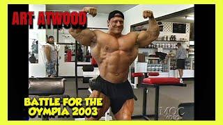 ART ATWOOD - BACK AND POSING - BATTLE FOR THE OLYMPIA 2003