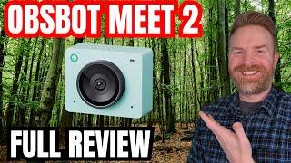 Small but MIGHTY! OBSBOT Meet 2 4K Webcam Full Review