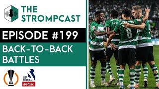 THE STROMPCAST 199- Back-To back battles - With special guest  @GM10Media