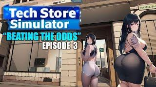 Tech Store Simulator - PC | 'Beating the Odds" - Episode 3