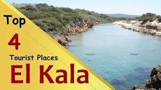 "EL KALA" Top 4 Tourist Places | El Kala Tourism | ALGERIA