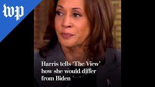 Harris tells 'The View' how she would differ from Biden