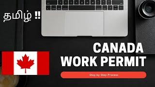 Canada Work Permit Step by Step Process | Explained in Tamil