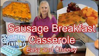 Sausage Breakfast Casserole Easy and Cheesy