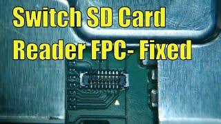 Nintendo Switch SD Card FPC Replacement