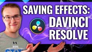 How To Save  & Reuse YOUR Effects In Davinci Resolve Fusion!!