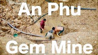 An Phu Gem Mine, Vietnam - ベトナム・アンフーの宝石鉱山