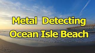 Metal Detecting Ocean Isle Beach NC, Ring!