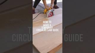 How to safely make a straight cut with a circular saw. DIY circular saw guide. #woodworking