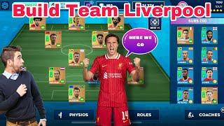 Build Team Liverpool Mạnh Nhất Trong DLS24