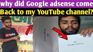 why did Google adsense come Back to my YouTube channel ? // Bholanath auto repairing shop