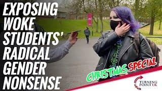 Christmas Special: Exposing Woke Students' Gender Nonsense