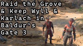 How to Raid the Grove & Keep Wyll & Karlach As Companions in Baldur's Gate 3 (Also Romance Minthara)