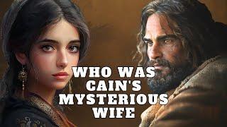 Where Cain Got His Wife? | The ORIGINS Of Cain's Wife In The BIBLE