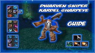 Dwarven Sniper Kardel Sharpeye Guide | Какой билд лучше? Гайд на НЕ метового героя