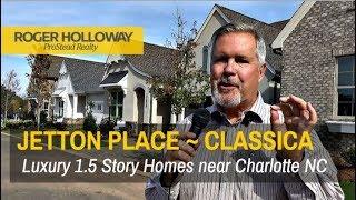 Jetton Place Luxury Ranch Homes - Classica near Charlotte NC