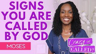 3 Signs You Are Called by God {Moses}