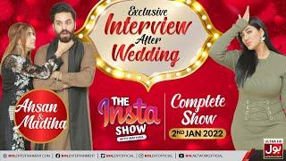 Dr Madiha Khan & MJ Ahsan Exclusive Interview | Mathira Show | The Insta Show | 2nd January 2022