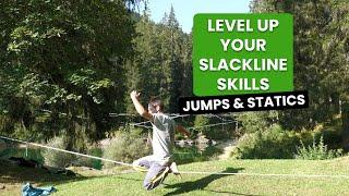 Level up your Slackline Skills - Jumps & Statics