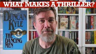 What makes a thriller? The Dancing Men by Duncan Kyle review