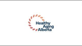 Healthy Aging Alberta Promo Video - short